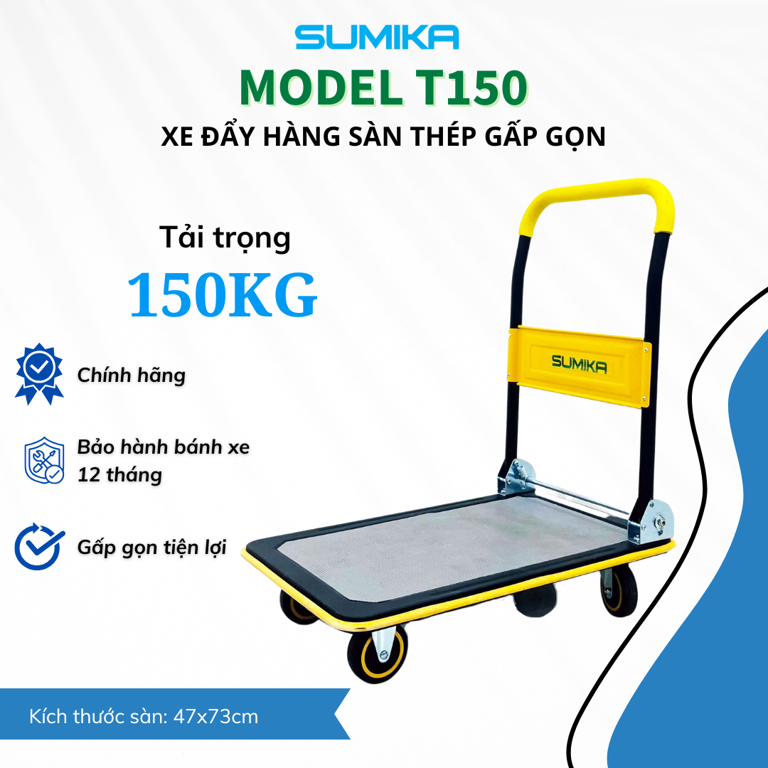 XE ĐẨY HÀNG GẤP GỌN SUMIKA T150 SÀN THÉP