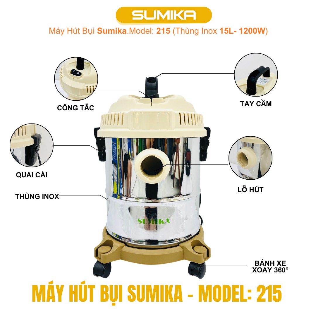 MÁY HÚT BỤI GIA ĐÌNH ĐA NĂNG SUMIKA 215, công suất 1200W